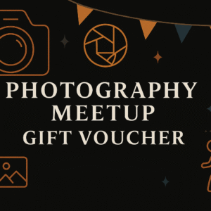 Photography Meetup Gift Voucher