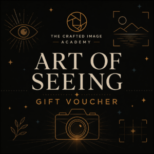 Art of Seeing Gift Voucher from The Crafted Image Academy