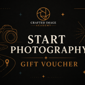 Start Photography Gift Voucher from The Crafted Image Academy